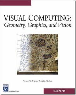 Visual Computing - Geometry, Graphics, and Vision